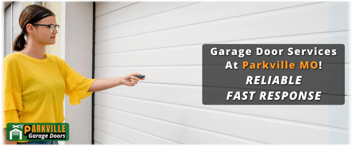 Garage Door Repair Parkville MO
